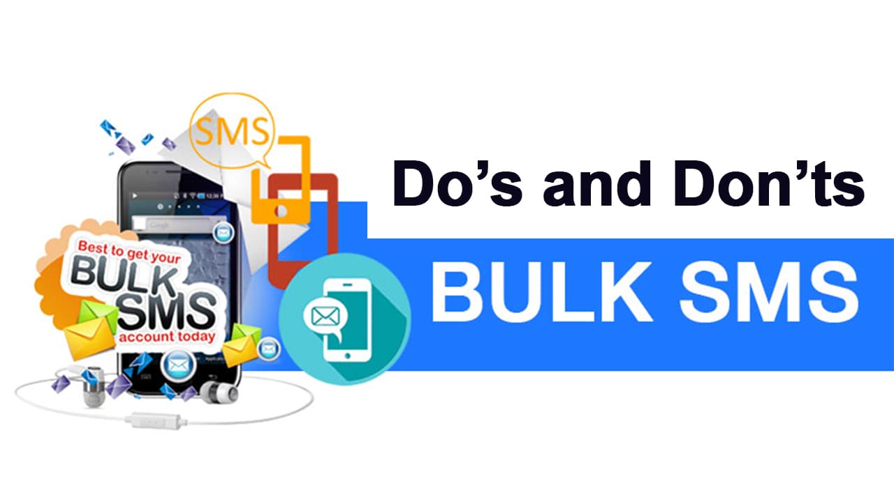 Do’s and Don’ts of Bulk SMS Marketing