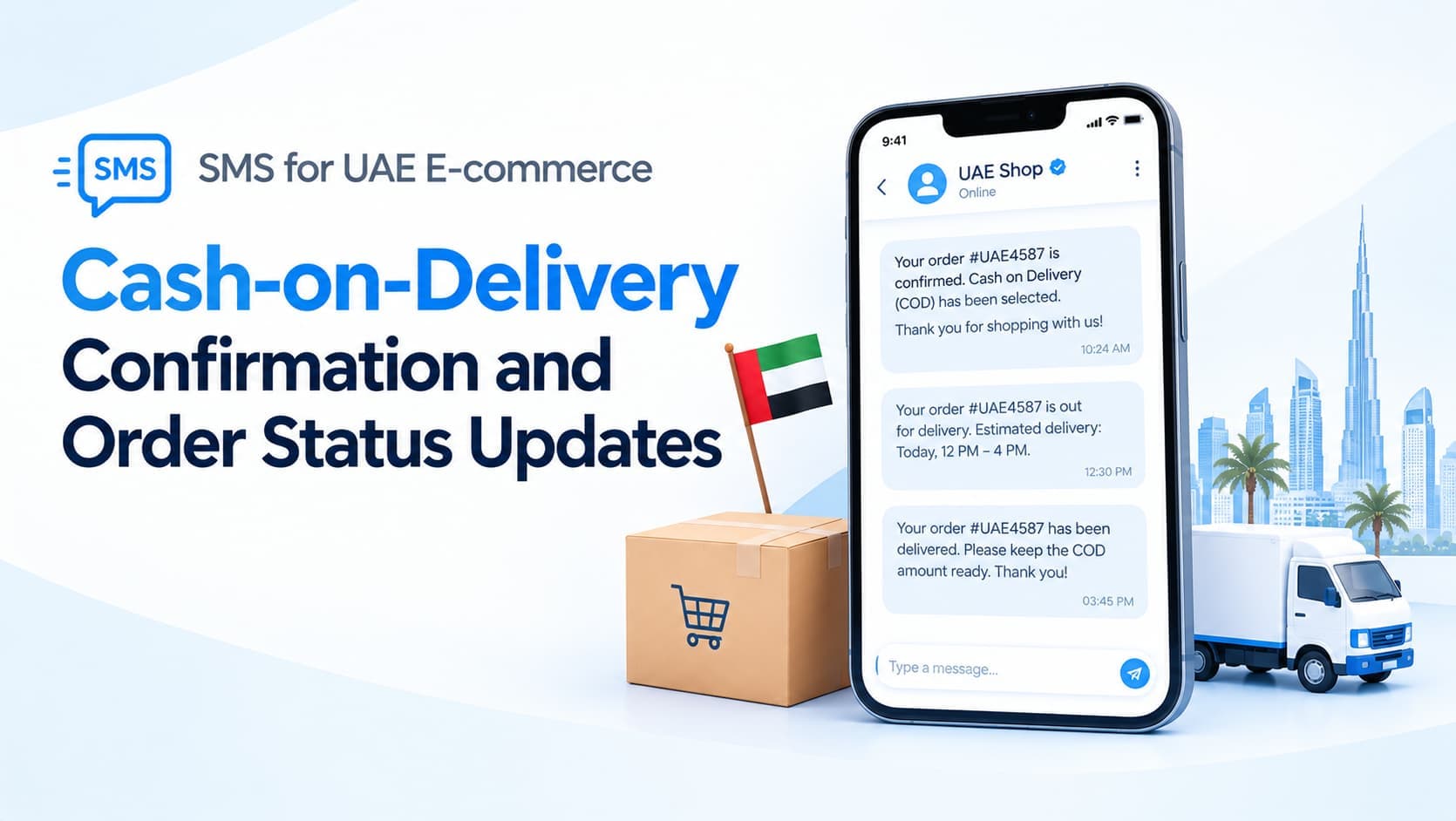 SMS for UAE E-commerce: Cash-on-Delivery Confirmation and Order Status Updates