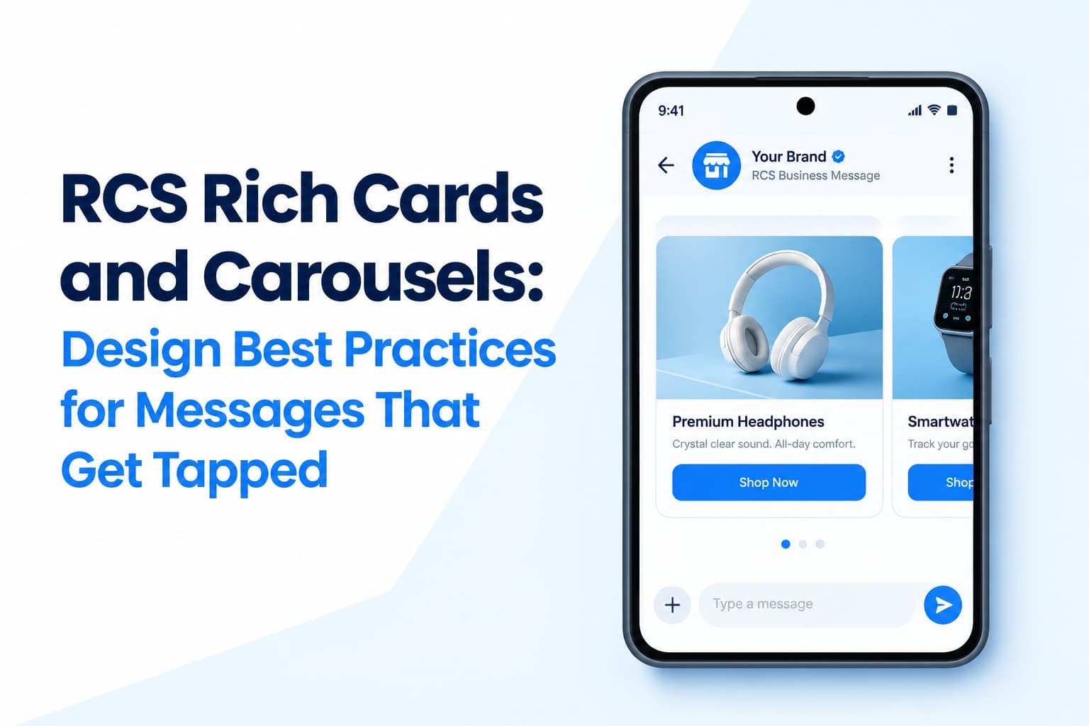 RCS Rich Cards and Carousels: Design Best Practices for Messages That Get Tapped